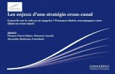 Les enjeux d'une stratégie cross canal - Converteo - 2012