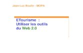 Utiliser Les Outils Du Web 2.0   Jean Luc Boulin   Mopa