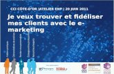 Atelier ENP à Dijon "Je veux trouver et fidéliser mes clients avec le E-marketing"