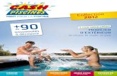 Cash Piscines Catalogue 2012 • Entretenir sa piscine