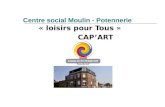 Présentation projet "Culture, handicap" - Centre social Moulin Potennerie