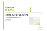 Formation au HTML, CSS et ©diteurs web