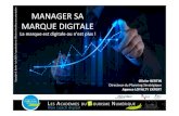 Vendredi 6 11h12h30 : Olivier Bertin - Manager sa marque digitale