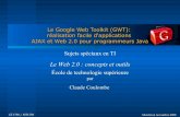 Introduction à GWT - GTI780 & MTI780 - ETS - A08