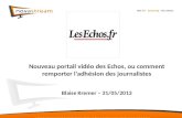 NOVASTREAM - Conférence Brightcove - Présentation du projet Les Echos TV