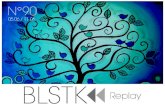 BLSTK Replay n°90 > La revue luxe et digitale du 05.06 au 11.06.14