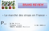 Brand Review "Le marché des sirops"