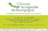 Présentation - Candidature des climats du vignoble de  Bourgogne pour l'inscription au patrimoine mondial de l'UNESCO