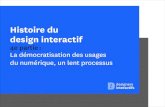 Petite histoire illustrée du design interactif (4/6) La démocratisation des usages du numérique, un lent processus