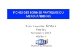 Formation MOPA "Optimiser son activité boutique". 25 et 26 novembre 2013 Pauillac - Les bonnes pratiques