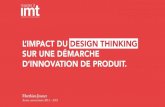 [KEYNOTE] - L'impact du Design Thinking sur une démarche d'innovation de produit.