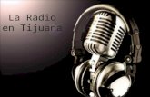 La Radio En Tijuana