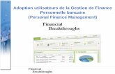 Adoption utilisateurs de la Gestion de Finance Personnelle bancaire - Finthru