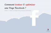 Comment évaluer & optimiser une Page Facebook ? (2/2) - Calculs et analyse des principaux indicateurs.