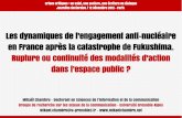 Les dynamiques de l’engagement anti-nucléaire en France après la catastrophe de Fukushima. Rupture ou continuité des modalités d’action dans l’espace public ?