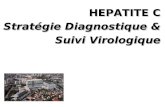 Hépatite C_ stratégie diagnostique et suivi virologique.ppt
