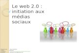 Le web 2.0 : initiation aux médias sociaux par Yann Gonthier