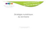 La stratégie numérique du Pays de Bergerac_N.Girol et K.Mailletas
