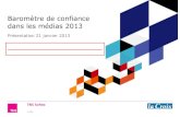 Baromètre 2013 de confiance dans les médias