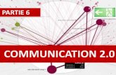Communautes 2.0 - Partie6.: Communication 2.0