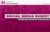 Social Media Digest n°14: retour sur l'actualité des réseaux sociaux de Juillet 2013 !