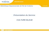 "Culture Bleue" - Bibliothèque départementale de l'Archèche