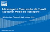 2013-10-03 ASIP Santé RIR "MSSanté en mobilité : démonstration de l’application"