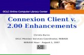 Nebase Hour - August 2007 - Connexion Client v. 2.00 Enhancements