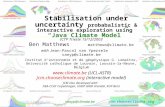Matthews@climate.bematthews@climate.be vanyp@climate.be jcm.chooseclimate.org Stabilisation under uncertainty probabalistic & interactive exploration using.