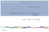 Social Sciences and Humanities Research Council of Canada Conseil de recherches en sciences humaines du Canada Building Talent / Cultiver le talent CAGS.