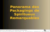 Panorama des Packagings de Spiritueux Remarquables INSTITUT NATIONAL DU DESIGN PACKAGING Parc dActivités de Montplaisir 16100 Cognac – Tél. : 05 45 36.