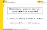Réduction de modèles 18 mai 2006ENSAM - Réduction de modèles pour des applications en temps réel F. Druesne, J-L Dulong, P. Villon, A. Ouahsine Laboratoire.