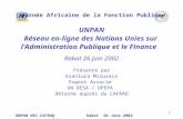 UNPAN ORC-CAFRAD Rabat 26 June 2002  1 Journée Africaine de la Fonction Publique UNPAN Réseau en-ligne des Nations Unies sur lAdministration.