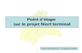 Point détape sur le projet Niort terminal Pascal DUFORESTEL -1er Adjoint au Maire.