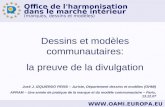 Office de l'harmonisation dans le marché intérieur (marques, dessins et modèles)  Dessins et modèles communautaires: la preuve de la.