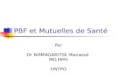 PBF et Mutuelles de Santé Par Dr NIMPAGARITSE Manassé MD,MPH HNTPO.