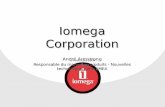 2 novembre 2004 Iomega Corporation André Armstrong Responsable du marketing produits - Nouvelles technologies zone EMEA.