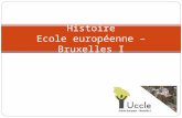 Histoire Ecole européenne – Bruxelles I. 6ème année.