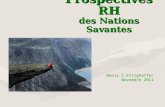Prospectives RH des Nations Savantes Denis C.Ettighoffer Novembre 2011.
