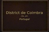 District de Coimbra PortugalPortugal. COMENIUS EPEITE «Ce projet a été financé avec le soutien de la Commission européenne. Cette publication [communication]