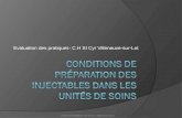 Evaluation des pratiques- C.H St Cyr Villeneuve-sur-Lot Fabienne POMIER; CH St Cyr- Villeneuve-s/Lot.