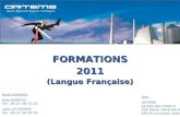 Nous contacter : Nelly MORESO Tel : 04.37.49.70.20 Laïla LECHOPIER Tel : 04.37.49.70.79 FORMATIONS 2011 (Langue Française) FORMATIONS 2011 (Langue Française)