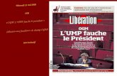 Mercredi 14 mai 2008 Libé « OGM LUMP fauche le président » (allusion aux faucheurs de champ OGM) titre incitatif.