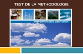 TEST DE LA METHODOLOGIE. Les étapes des évaluations sectorielles des I&FF.