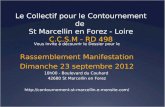 Le Collectif pour le Contournement de St Marcellin en Forez - Loire C.C.S.M - RD 498 Vous invite à découvrir le Dossier pour le Rassemblement Manifestation.