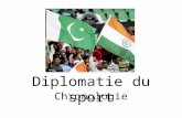 Diplomatie du sport Chronologie. Objectifs (1) Dans cette présentation, nous mettons en évidence des événements présents et passés ayant trait à la diplomatie.