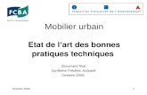 Octobre 20091 Mobilier urbain Etat de lart des bonnes pratiques techniques Document final Synthèse Frédéric Anquetil Octobre 2009.