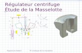 Papanicola RobertTP cinetique de la masselote Régulateur centrifuge Étude de la Masselotte.