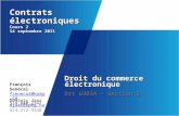 Contrats électroniques Cours 2 14 septembre 2011 Droit du commerce électronique Drt 6903A – Section B Dominic Jaar djaar@kpmg.ca 514.212.9348 8 septembre.