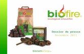 Dossier de presse Novembre 2011. Qui Sommes nous ? Biocom Energy SA est une société spécialisée dans la biomasse, qui développe et commercialise de nouveaux.